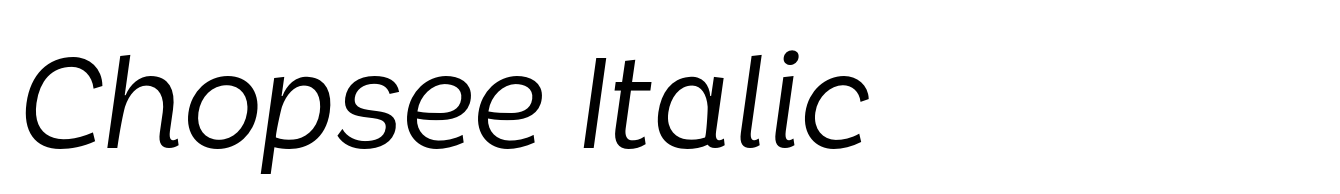 Chopsee Italic